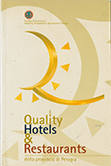 Quality Hotels & Restaurants 2006